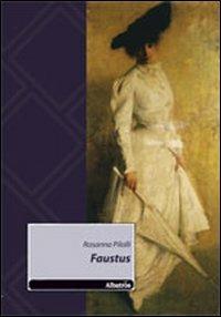 Faustus - Rosanna Pilolli - copertina