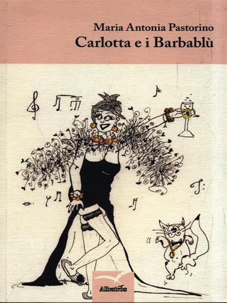 Carlotta e i Barbablù - M. Antonia Pastorino - copertina