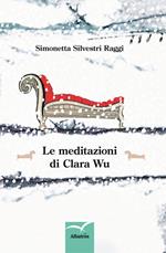 Le meditazioni di Clara Wu