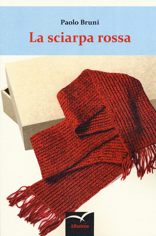 La sciarpa rossa - Paolo Bruni - copertina