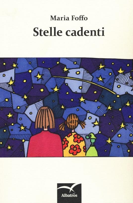 Stelle cadenti - Maria Foffo - copertina