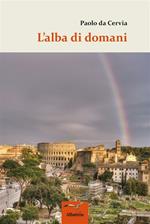 L' alba di domani