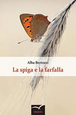 La spiga e la farfalla