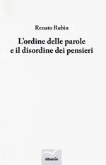 L' ordine delle parole e il disordine dei pensieri