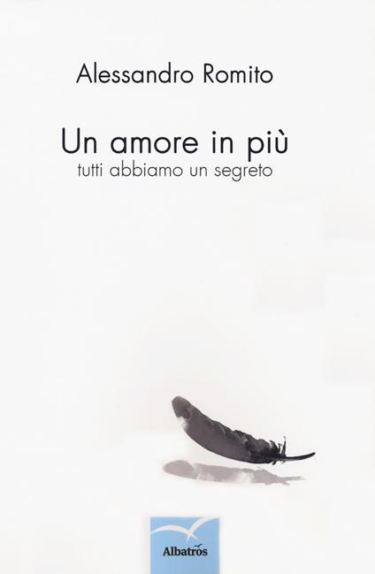 Un amore in più - Alessandro Romito - copertina