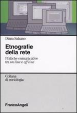 Etnografie della rete. Pratiche comunicative tra on line e off line