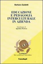 Educazione e pedagogia interculturale in azienda