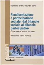 Rendicontazione e partecipazione sociale: dal bilancio sociale al bilancio partecipativo. Cosa sono e a cosa servono