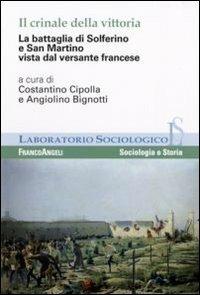 Il crinale della vittoria. La battaglia di Solferino e San Martino vista dal versante francese - copertina