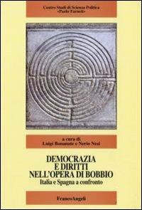 Democrazia e diritti nell'opera di Bobbio. Italia e Spagna a confronto - copertina