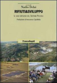 Rifiuti & sviluppo. Il caso virtuoso del sistema Peccioli - copertina