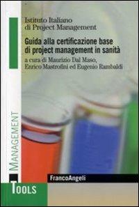 Guida alla certificazione base di project management in sanità - copertina