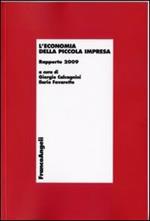 L' economia della piccola impresa. Rapporto 2009