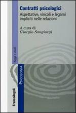 Contratti psicologici. Aspettative, vincoli e legami impliciti nelle relazioni