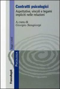 Contratti psicologici. Aspettative, vincoli e legami impliciti nelle relazioni - copertina