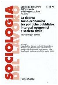 La ricerca socio-economica tra politiche pubbliche, interessi economici e società civile - copertina