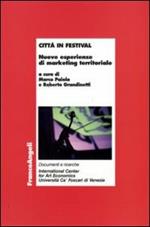 Città in festival. Nuove esperienze di marketing territoriale