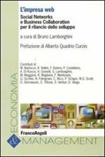 L' impresa Web. Social networks e business collaboration per il rilancio dello sviluppo