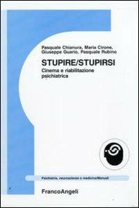 Stupire/stupirsi. Cinema e riabilitazione psichiatrica - copertina