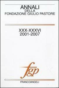 Annali della Fondazione Giulio Pastore (2001-2007) - copertina