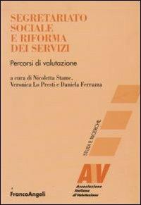 Segretariato sociale e riforma dei servizi. Percorsi di valutazione - copertina