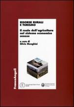 Risorse rurali e turismo. Il ruolo dell'agricoltura nel sistema economico senese