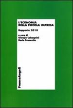 L' economia della piccola impresa. Rapporto 2010