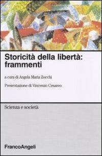 Storicità della libertà: frammenti - copertina