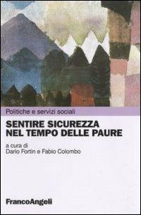 Sentire sicurezza nel tempo delle paure - copertina