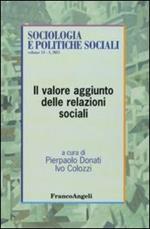 Il valore aggiunto delle relazioni sociali