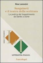 Sanguineti e il teatro della scrittura. La pratica del travestimento da Dante a Dürer