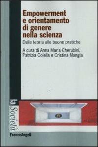 Empowerment e orientamento di genere nella scienza. Dalla teoria alle buone pratiche - copertina