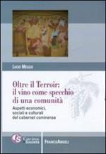 Oltre il terroir: il vino come specchio di una comunità. Aspetti economici, sociali e culturali del cabernet cominense