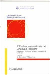 Il «Festival Internazionale del cinema di frontiera». Marzamemi tra svago, cultura e competitività - copertina