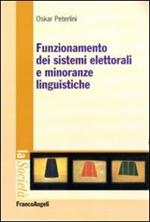 Funzionamento dei sistemi elettorali e minoranze linguistiche