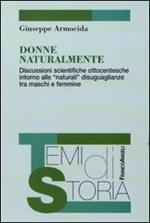 Donne naturalmente. Discussioni scientifiche ottocentesche intorno alle «naturali» disuguaglianze tra maschi e femmine