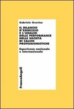 Il bilancio d'esercizio e l'analisi delle performance nelle società di calcio professionistiche. Esperienza nazionale e internazionale