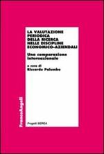 La valutazione periodica della ricerca nelle discipline economico-aziendali. Una comparazione internazionale