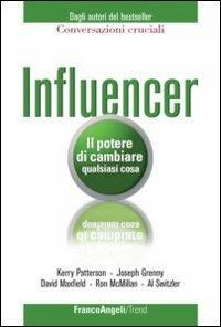 Influencer. Il potere di cambiare qualsiasi cosa - copertina