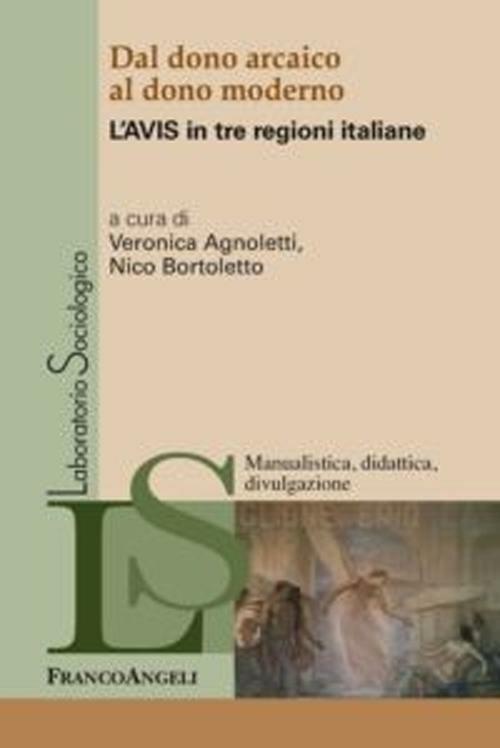 Dal dono arcaico al dono moderno. L'Avis in tre regioni italiane - copertina