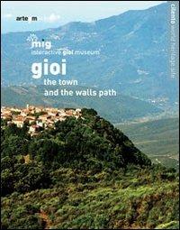 Gioi. The town and the walls path - copertina