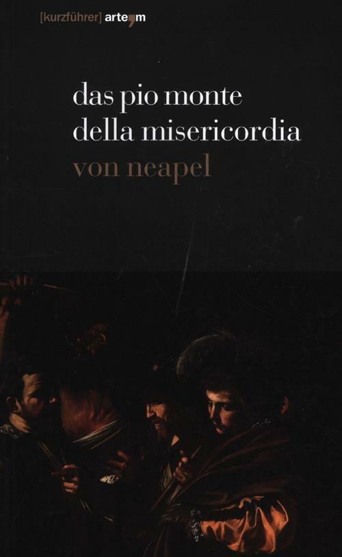 Das Pio Monte della Misericordia von Neapel - copertina