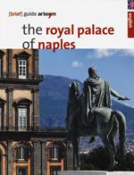 The royal palace in Naples. Brief guide