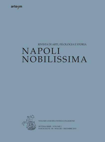 Napoli nobilissima. Rivista di arti, filologia e storia. Settima serie (2015). Vol. 1: Maggio-dicembre 2015. - copertina