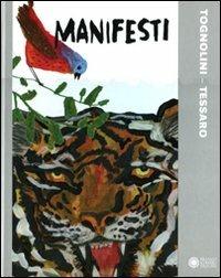 Manifesti. Ediz. illustrata - Bruno Tognolini,Gek Tessaro - copertina