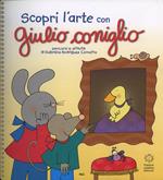 Scopri l'arte con Giulio Coniglio