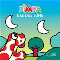 Pimpa e le due lune. Ediz. illustrata - Altan - ebook