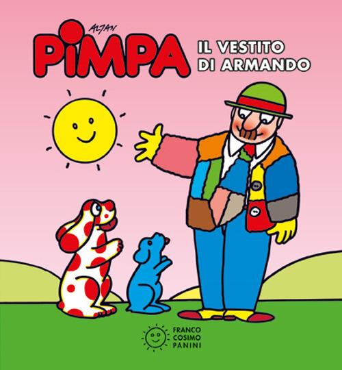 Pimpa. Il vestito di Armando. Ediz. illustrata - Altan - copertina