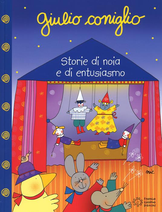 Giulio Coniglio. Storie di noia e di entusiasmo. Ediz. a colori - Nicoletta Costa - copertina