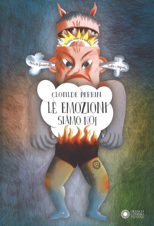 Le emozioni siamo noi. Ediz. a colori - Clotilde Perrin - copertina